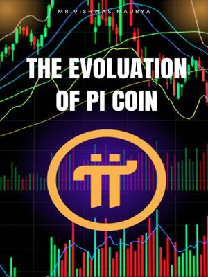cover image of The Evolution of Pi Coin